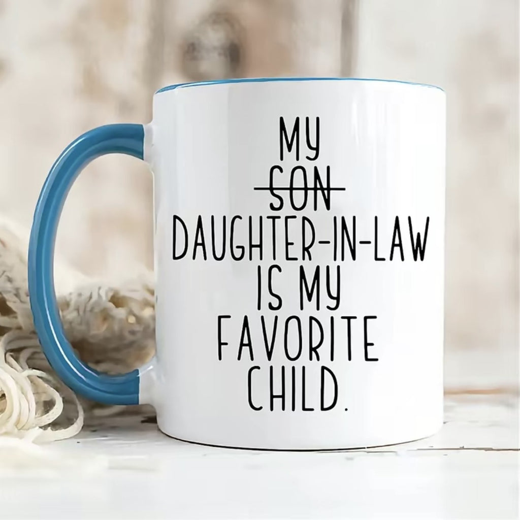 Blue daughter-in-law favorite child mug product photo