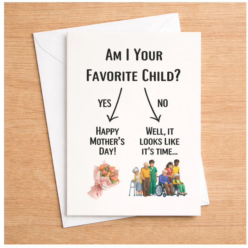 Funny Mother's Day Card | Sarcastic Gag Gift for Mom (Blank Inside)
