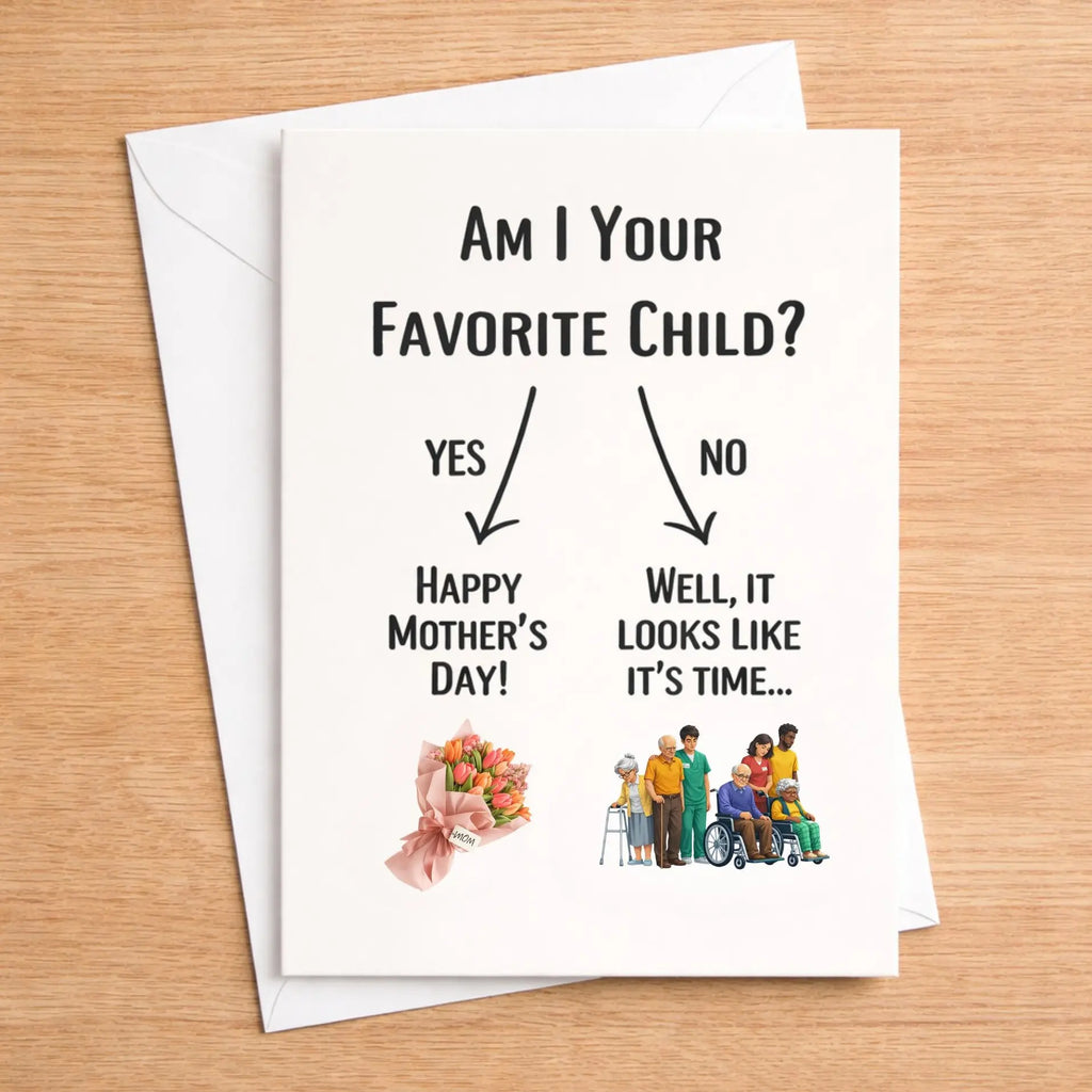 Funny Mother's Day Card | Sarcastic Gag Gift for Mom (Blank Inside)